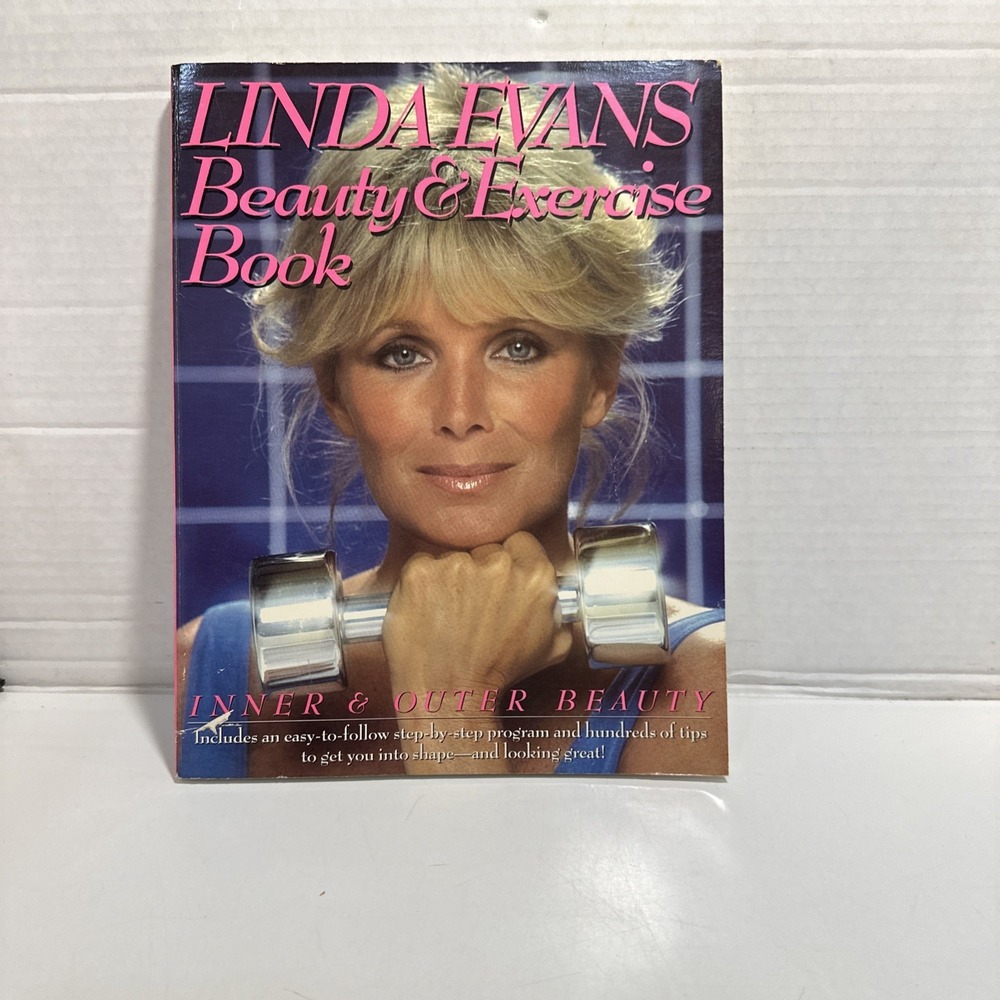 Linda Evans Beauty and Exercise Book. 1983
